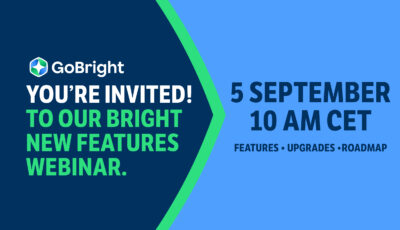 GoBright NEW Features webinar - 5 September 2024 - New features, upgrades and roadmap for the GoBright Portal Developments